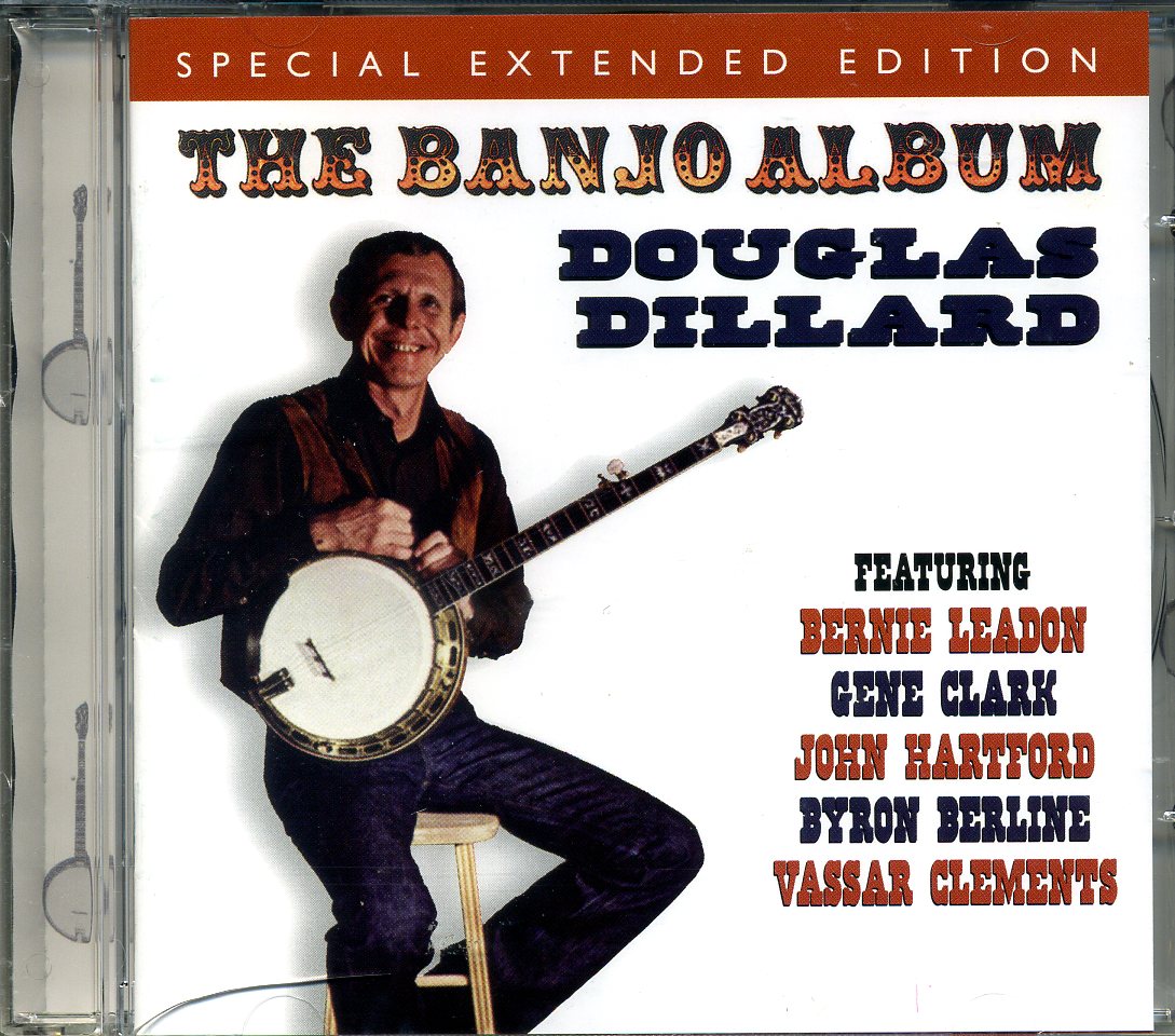 DILLARD, DOUGLAS  feat. B.Leadon, G.Clark, J.Hartford, B.Berline